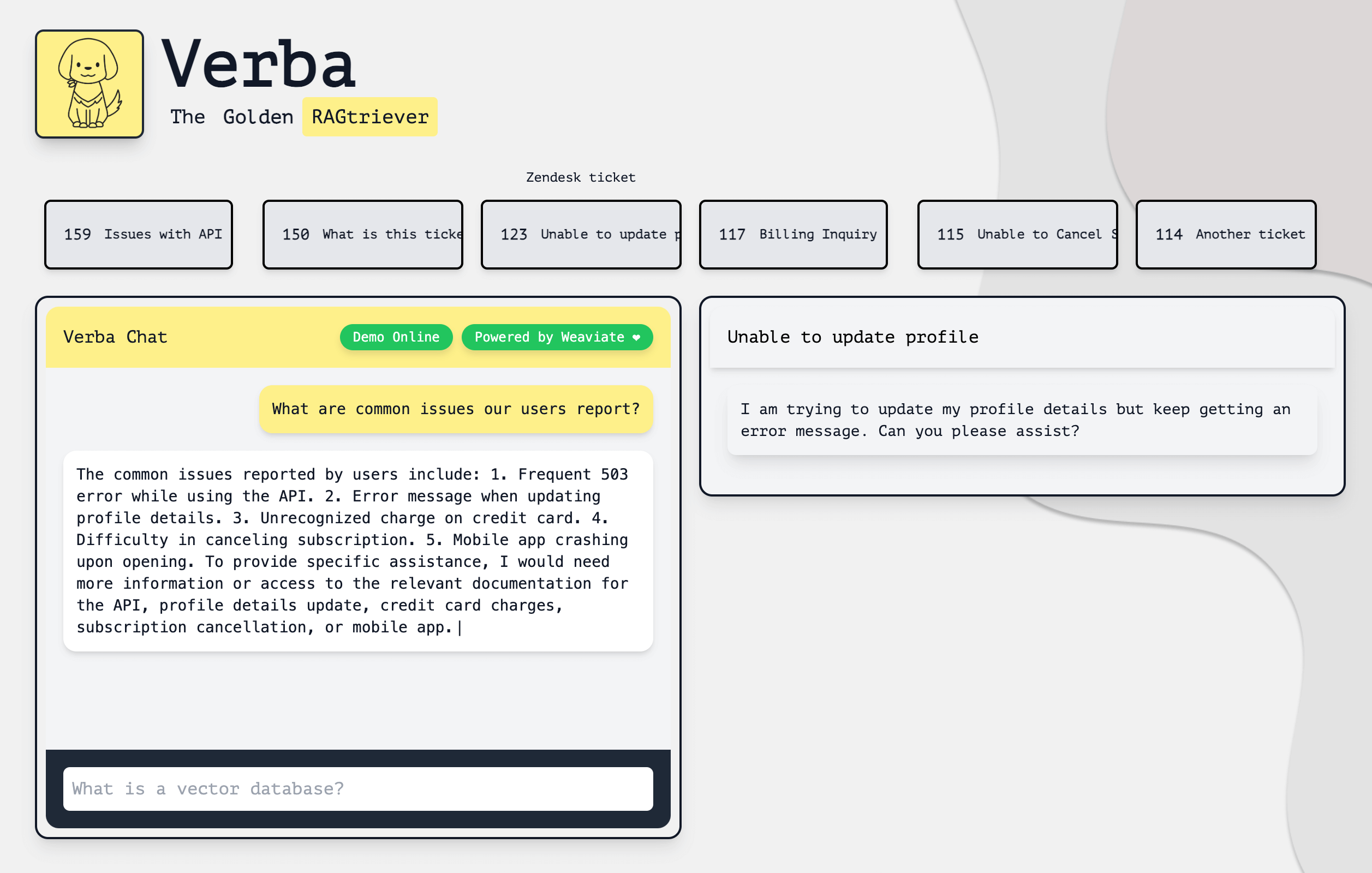 A user interface screenshot of Verba showing Zendesk tickets with different issues like API problems and update failures, with responses powered by Weaviate